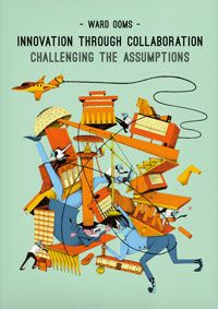 Innovation through collaboration: challenging the assumptions